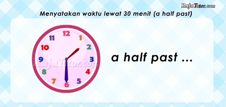 inggris-menyatakan-waktu-30-menit